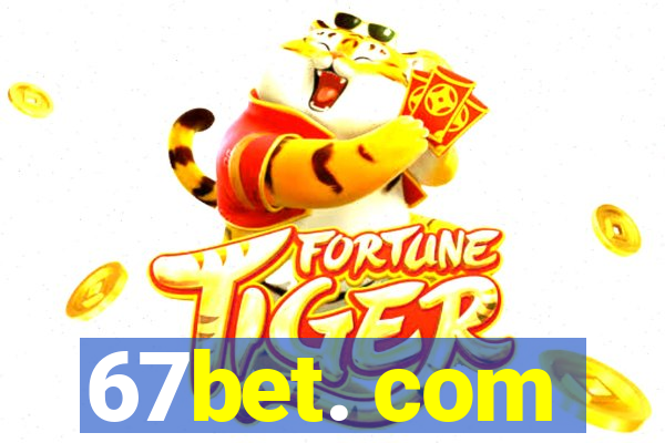 67bet. com